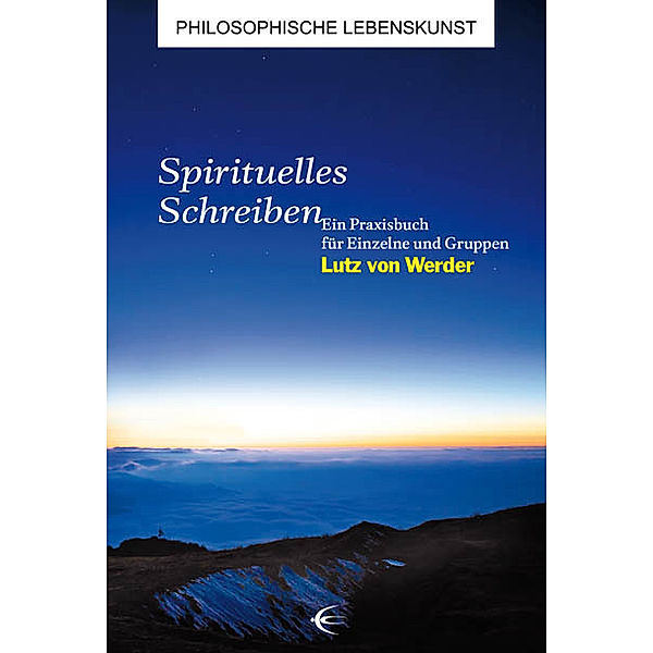 Spirituelles Schreiben, Lutz von Werder