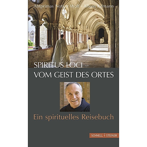 Spiritus loci - vom Geist des Ortes, Abtprimas Notker Wolf, Alfons Kifmann