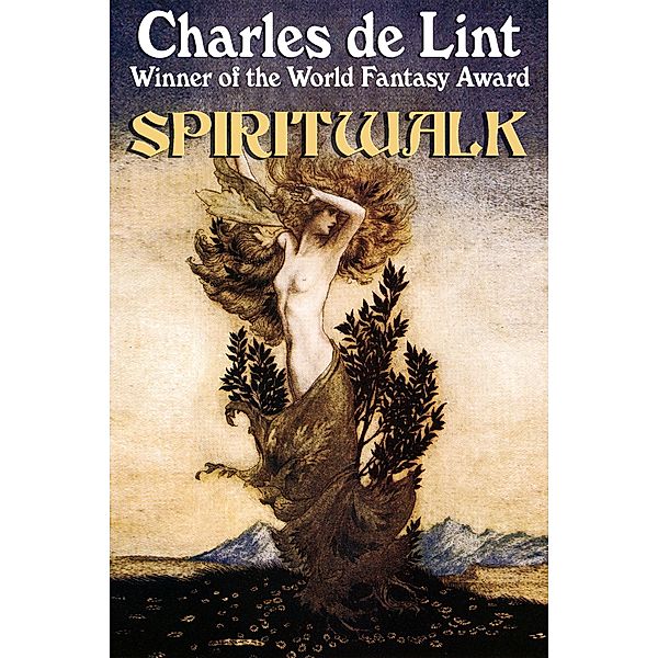 Spiritwalk / Charles de Lint, Charles de Lint