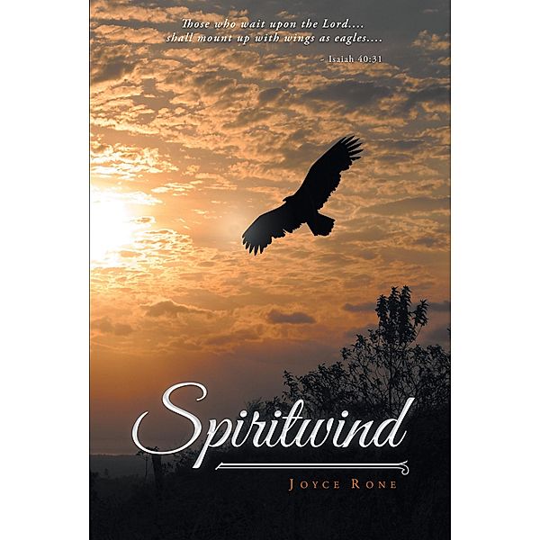 Spiritwind, Joyce Rone