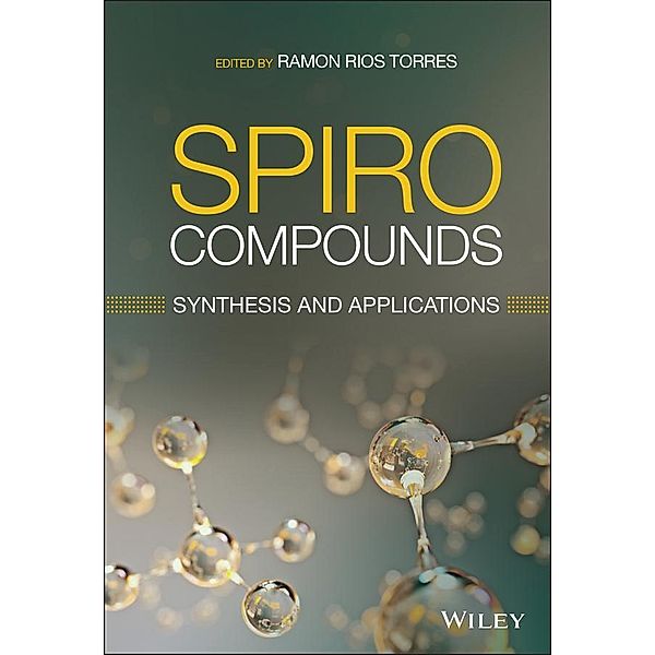 Spiro Compounds, Ramon Rios Torres