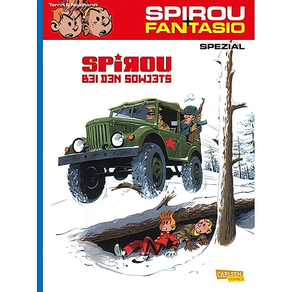 Spirou bei den Sowjets / Spirou + Fantasio Spezial Bd.30, Fabrice Tarrin, Fred Neidhardt