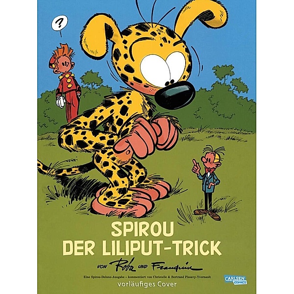 Spirou Deluxe Der Liliput-Trick, André Franquin