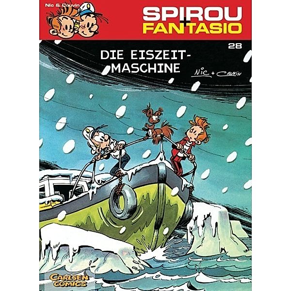 Spirou + Fantasio Band 28: Die Eiszeit-Maschine, Raoul Cauvin