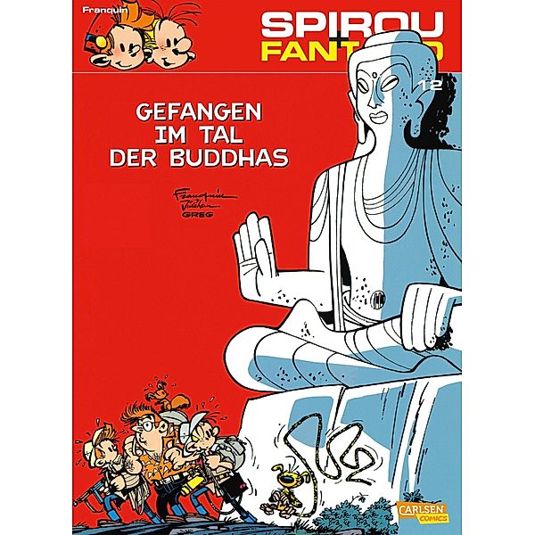 Spirou und Fantasio 12: Gefangen im Tal der Buddhas / Spirou & Fantasio Bd.12, André Franquin