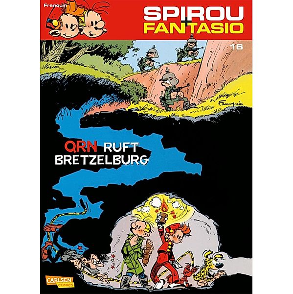 Spirou und Fantasio 16: QRN ruft Bretzelburg / Spirou & Fantasio Bd.16, André Franquin