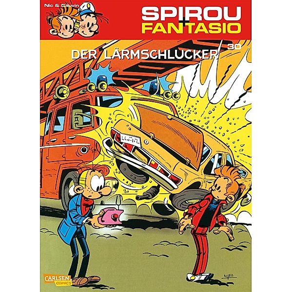 Spirou und Fantasio 30: Der Lärmschlucker / Spirou & Fantasio Bd.30, Raoul Cauvin