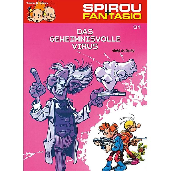 Spirou und Fantasio 31: Das geheimnisvolle Virus / Spirou & Fantasio Bd.31, Janry, Tome