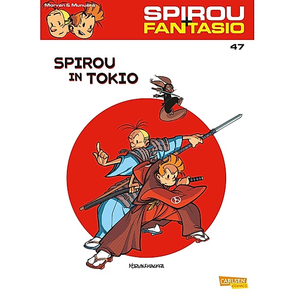 Spirou und Fantasio 47: Spirou in Tokio / Spirou & Fantasio Bd.47, Jean David Morvan, Jose Luis Munuera