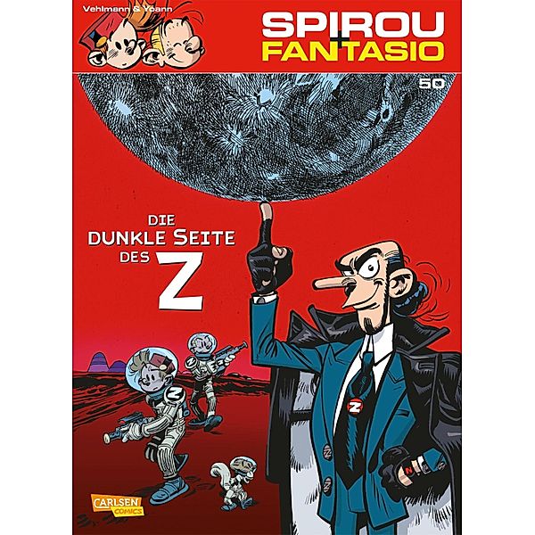Spirou und Fantasio 50: Die dunkle Seite des Z / Spirou & Fantasio Bd.50, Fabien Vehlmann, Yoann