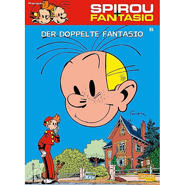 Spirou und Fantasio 6: Der doppelte Fantasio / Spirou und Fantasio Bd.6, André Franquin