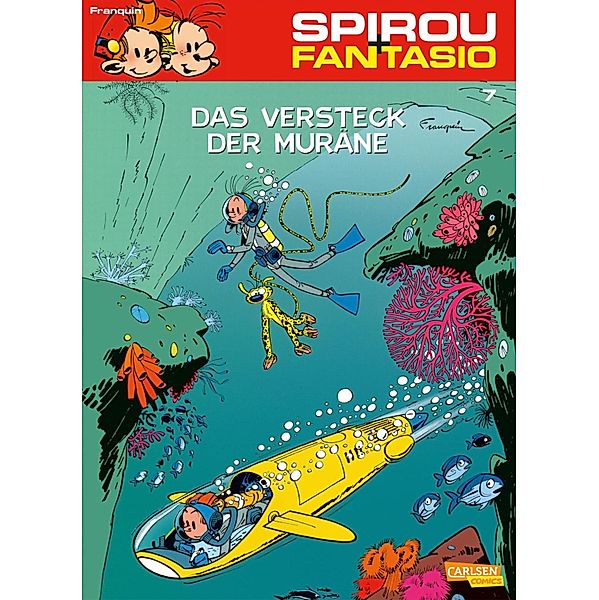 Spirou und Fantasio 7: Das Versteck der Muräne / Spirou & Fantasio Bd.7, André Franquin