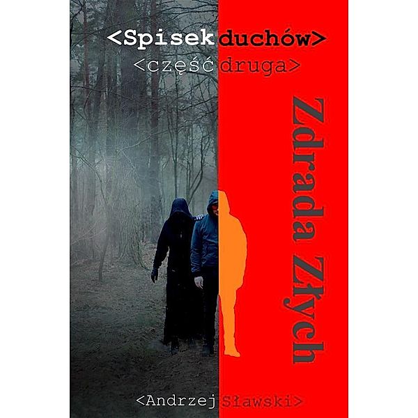 Spisek duchów 2, Andrzej Slawski