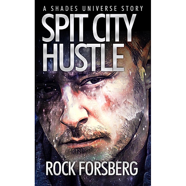 Spit City Hustle, Rock Forsberg