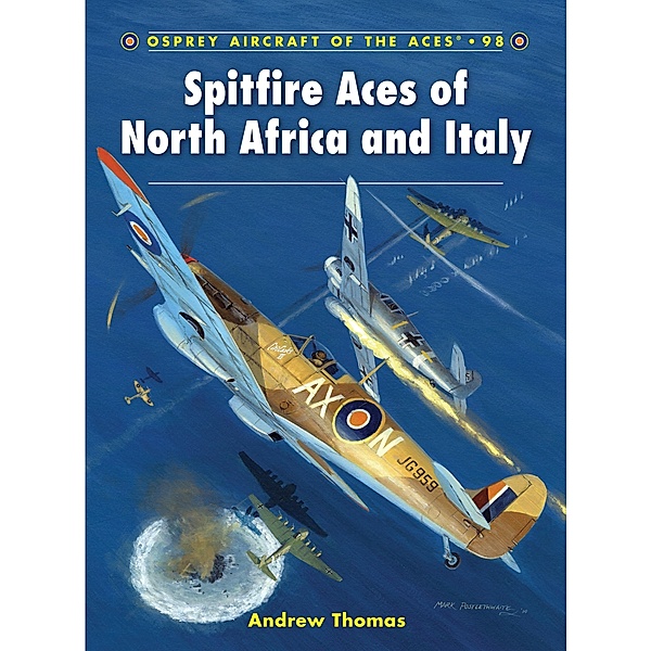 Spitfire Aces of North Africa and Italy, Andrew Thomas