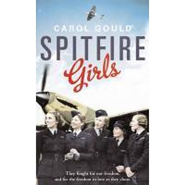 Spitfire Girls, Carol Gould