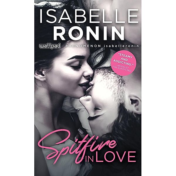 Spitfire in Love / Sourcebooks Casablanca, Isabelle Ronin
