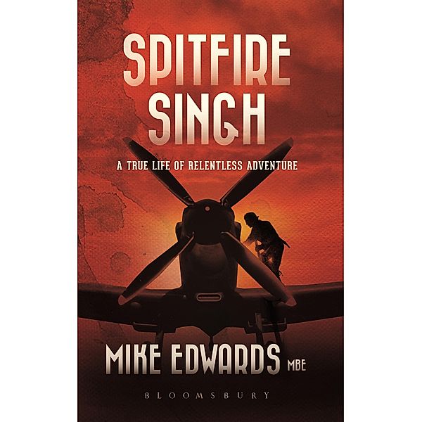 Spitfire Singh / Bloomsbury India, Mike Edwards