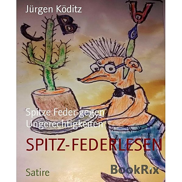 SPITZ-FEDERLESEN, Jürgen Köditz