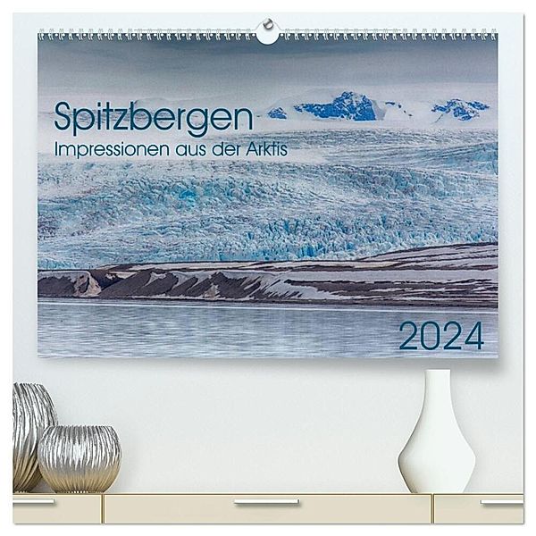 Spitzbergen - Impressionen aus der Arktis (hochwertiger Premium Wandkalender 2024 DIN A2 quer), Kunstdruck in Hochglanz, Dr. Oliver Schwenn