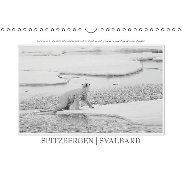 Spitzbergen Svalbard (Wandkalender 2014 DIN A4 quer), Ingo Gerlach