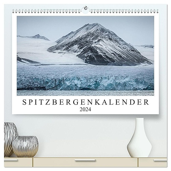 Spitzbergenkalender (hochwertiger Premium Wandkalender 2024 DIN A2 quer), Kunstdruck in Hochglanz, Sebastian Worm