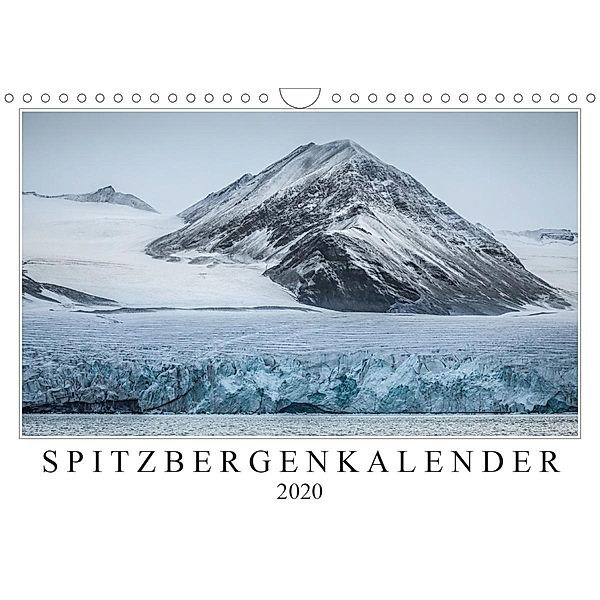 Spitzbergenkalender (Wandkalender 2020 DIN A4 quer), Sebastian Worm