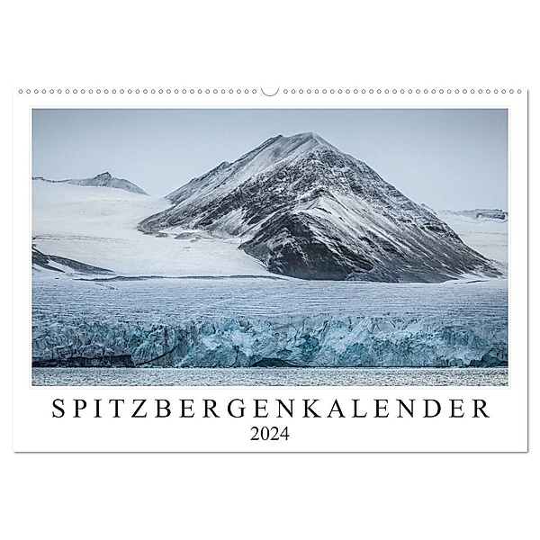 Spitzbergenkalender (Wandkalender 2024 DIN A2 quer), CALVENDO Monatskalender, Sebastian Worm