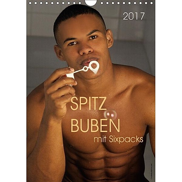 Spitzbuben mit Sixpacks 2017 (Wandkalender 2017 DIN A4 hoch), malestockphoto