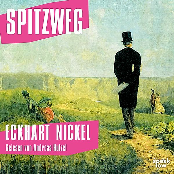 Spitzweg, Eckhart Nickel