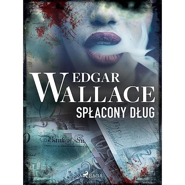 Splacony dlug, Edgar Wallace