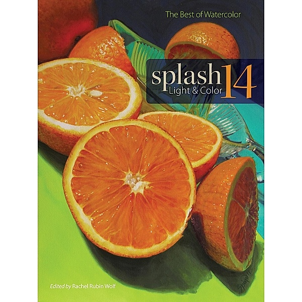 Splash 14 / Splash: The Best of Watercolor