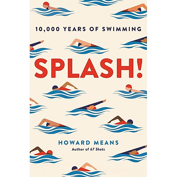Splash!, Howard Means