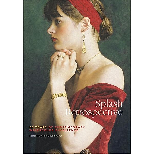 Splash Retrospective / Splash: The Best of Watercolor
