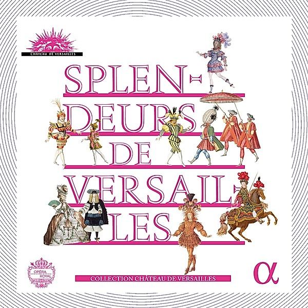 Splendeurs De Versailles, Dumestre, Sempé, Kossenko, Le Poème Harm., Café Zimm.