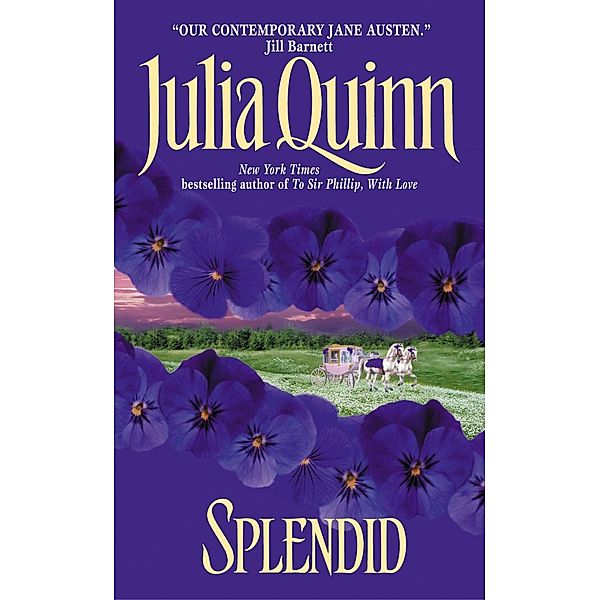 Splendid, Julia Quinn