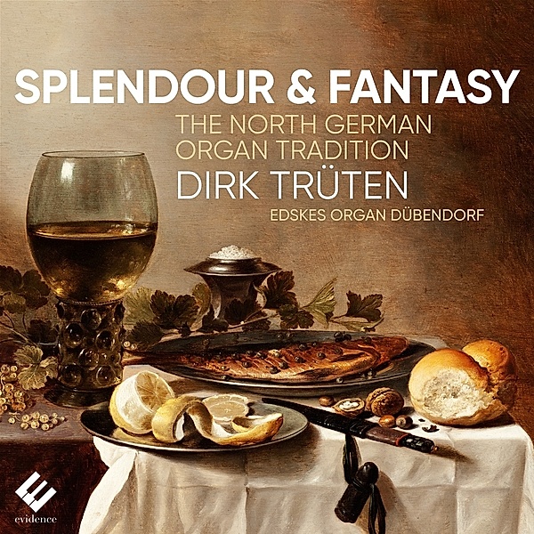 Splendour & Fantasy: North German, Dirk Trueten