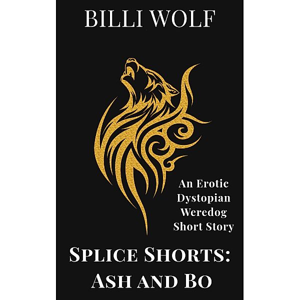 Splice Shorts: Ash and Bo, Billi Wolf