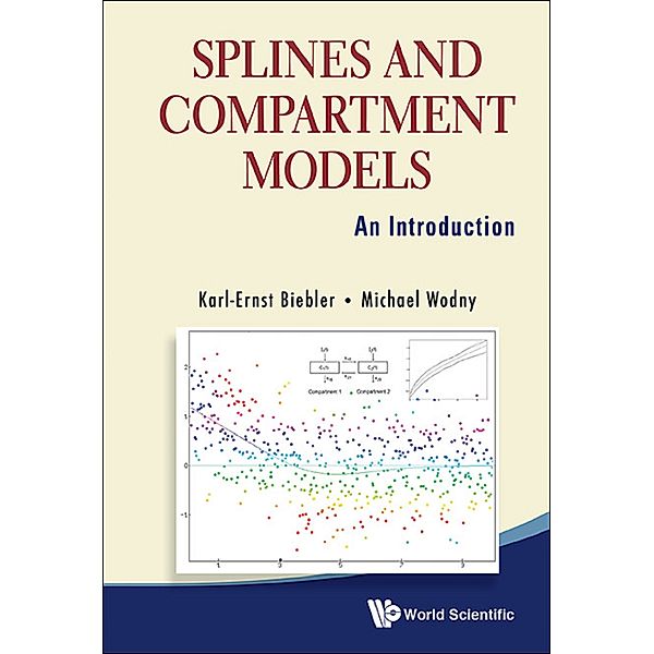 Splines And Compartment Models: An Introduction, Michael Wodny, Karl-Ernst Biebler