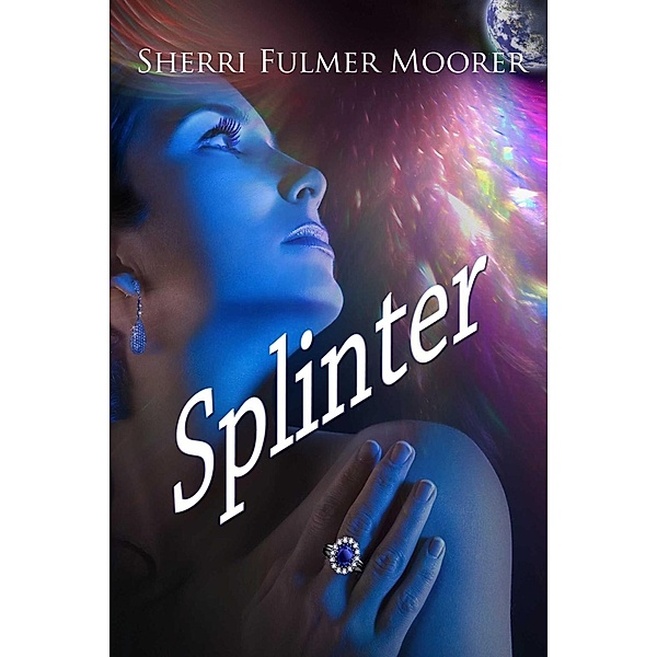 Splinter, Sherri Fulmer Moorer