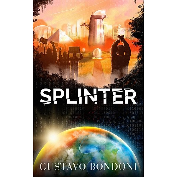 Splinter (Emily Plair saga, #2) / Emily Plair saga, Gustavo Bondoni