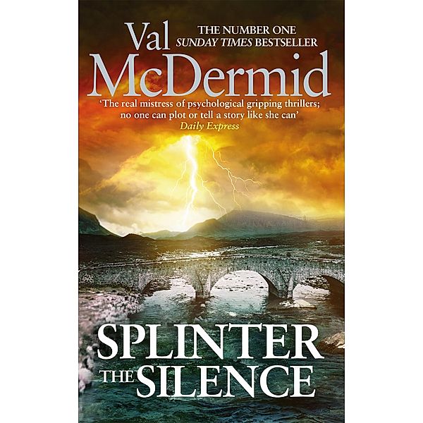 Splinter the Silence, Val McDermid