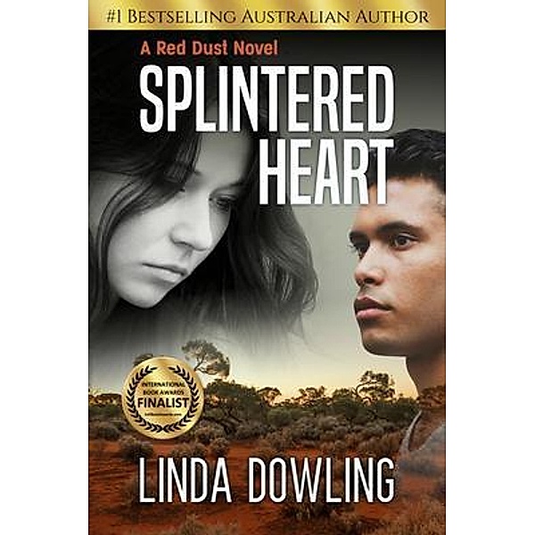 Splintered Heart / Red Dust Novel Bd.1, Linda Dowling