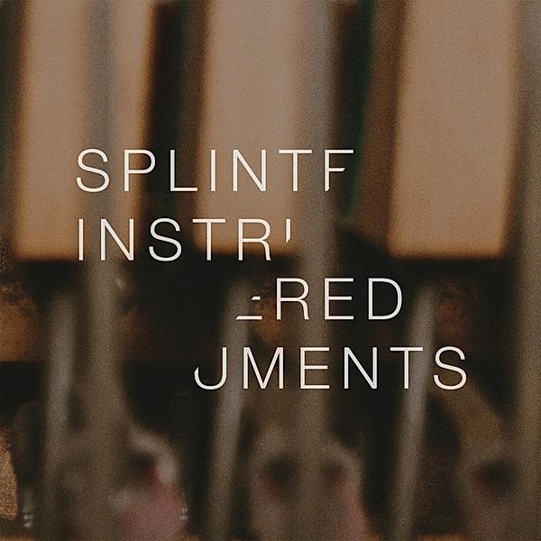 Splintered Instruments (Vinyl), Matthew Collings