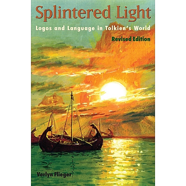 Splintered Light, Verlyn Flieger