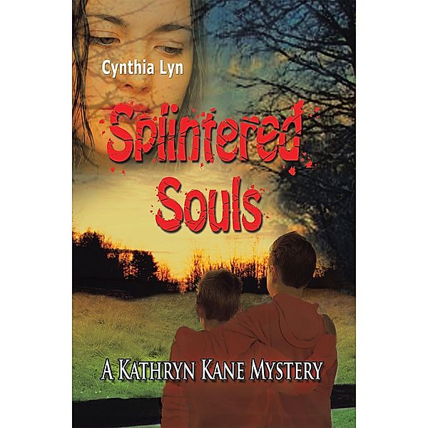 Splintered Souls, Cynthia Lyn