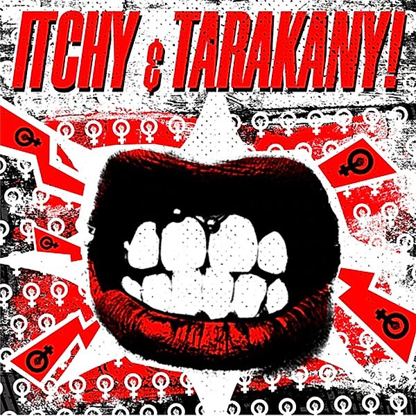 Split 7, Itchy, Tarakany