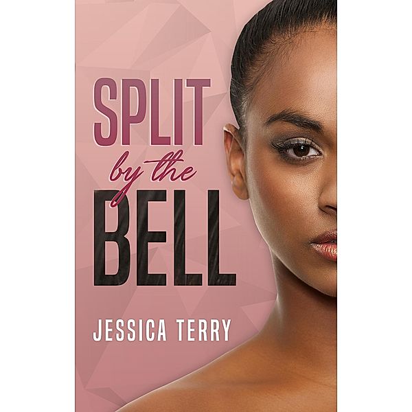 Split By the Bell, Jessica Terry
