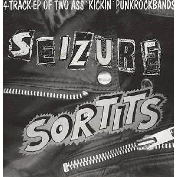 Split-Ep (Vinyl), Sortits & Seizure
