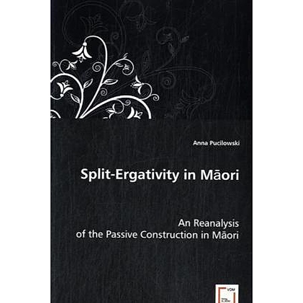 Split-Ergativity in Maori, Anna Pucilowski